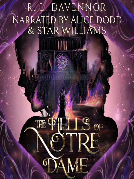 Title details for The Hells of Notre Dame by R. L. Davennor - Available